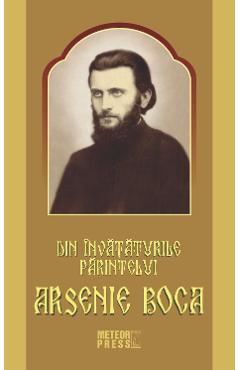 Din invataturile Parintelui Arsenie Boca - METEOR PRESS