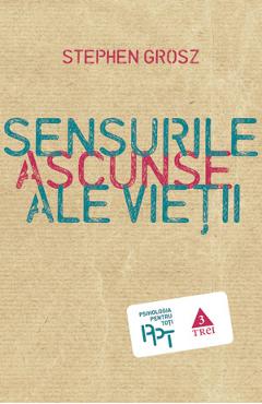 Sensurile ascunse ale vietii – Stephen Grosz De La Libris.ro Carti Dezvoltare Personala 2023-06-04 3