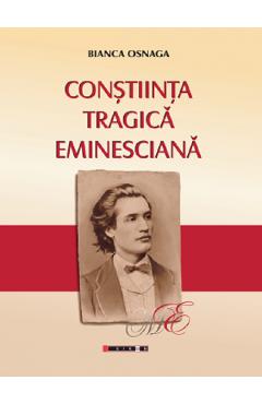 Constiinta tragica eminesciana - bianca osnaga