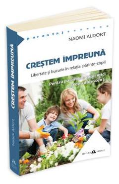 Crestem Impreuna - Naomi Aldort