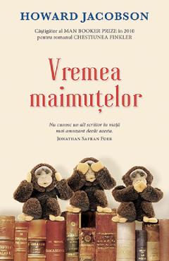 Vremea maimutelor - Howard Jacobson - RAO