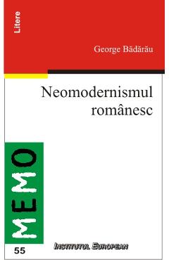 Neomodernismul Romanesc - George Badarau