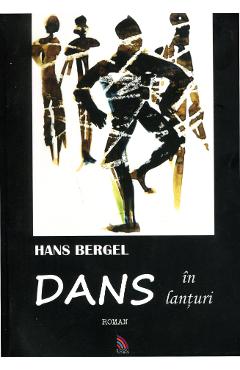 Dans In Lanturi – Hans Bergel Beletristica