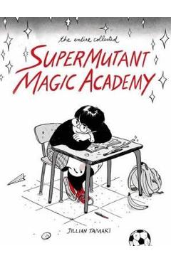 Supermutant Magic Academy