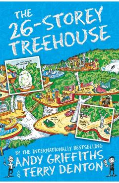 The 26-Storey Treehouse. Treehouse #2 - Andy Griffiths