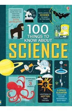 100 Things to Know About Science