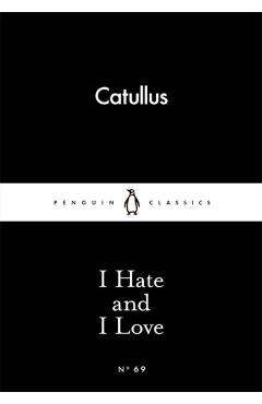 I Hate and I Love