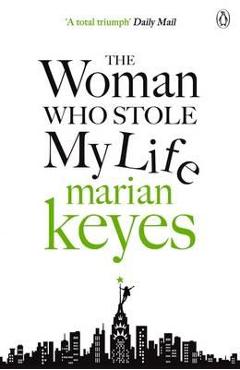 Woman Who Stole My Life