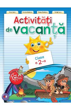 Activitati de vacanta clasa 2 - Sorina Barbu, Nicoleta Nedelescu