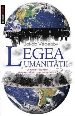 Legea umanitatii - Jakob Vedelsby - RAO