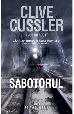 Sabotorul – Clive Cussler, Justin Scott Beletristica