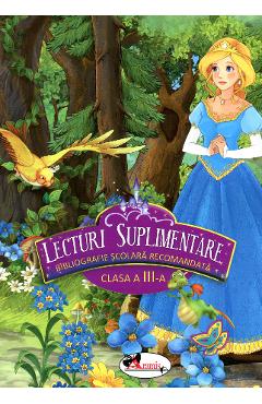 Lecturi suplimentare. Clasa 3