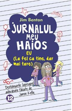 Jurnalul meu haios Vol.12 - Jim Benton