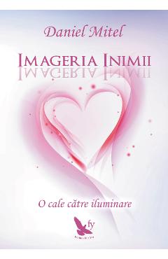Imageria inimii - Daniel Mitel - FOR YOU