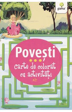 Povesti. Carte de colorat cu activitati 3 ani+ libris.ro imagine 2022