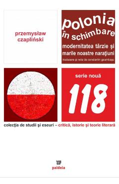 Polonia In Schimbare - Przemyslaw Szaplinski - PAIDEIA