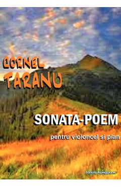 Sonata-Poem pentru Violoncel si Pian - Cornel Taranu - ARPEGGIONE
