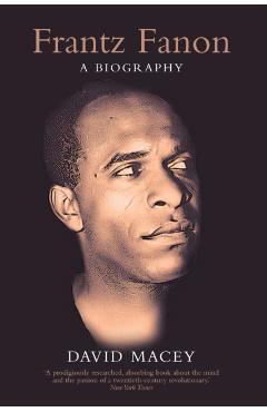Frantz Fanon A Biography - Imagine 1