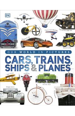 Cars Trains Ships and Planes