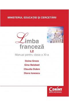 Franceza Cls 11 L2 - Doina Groza, Gina Belabed, Claudia Dobre, Diana Ionescu