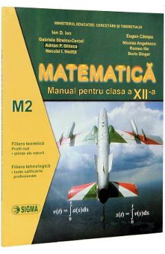 Matematica cls a XII-a M2 - Ion D. Ion, Eugen Campu