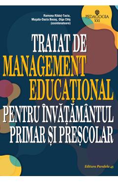 Tratat De Management Educational Pentru Invatamantul Primar Si Prescolar – Ramona Radut-Taciu afaceri