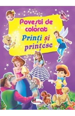 Printi si printese - Povesti de colorat