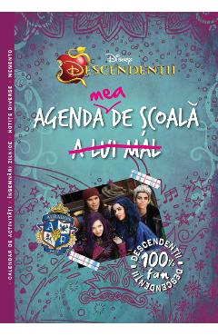 Agenda mea de scoala - Descendentii