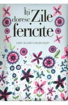 Iti doresc zile fericite - ALL