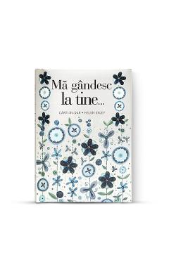 Ma gandesc la tine... - ALL