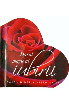 Darul magic al iubirii Autor Anonim