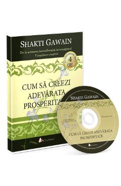 Audiobook. Cum sa creezi adevarata prosperitate – Shakti Gawain De La Libris.ro Carti Dezvoltare Personala 2023-10-01