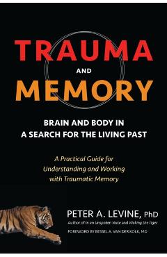 Trauma and Memory