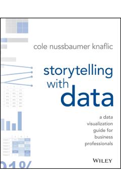 Storytelling with Data