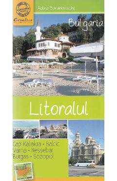 Bulgaria: Litoralul - Adina Baranovschi - DIDACTICA PUBLISHING HOUSE