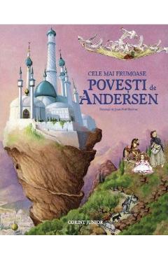 Cele mai frumoase povesti de H.C. Andersen Andersen poza bestsellers.ro