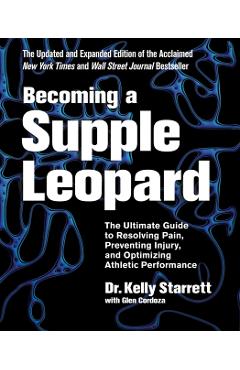 Becoming A Supple Leopard