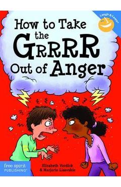How to take the grrrr out of anger