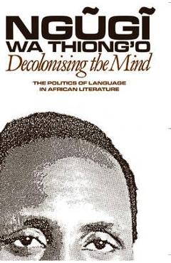 Decolonising the Mind