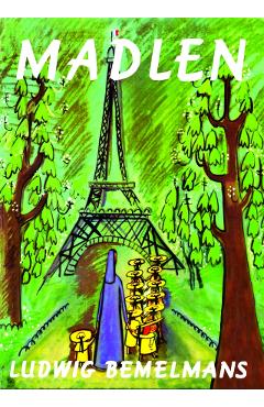 Madlen - Ludwig Bemelmans