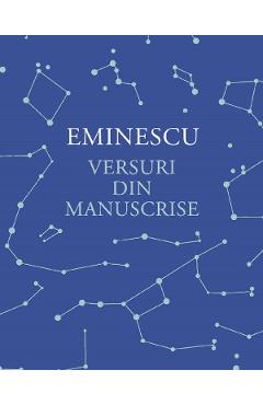 Versuri din manuscrise - Mihai Eminescu