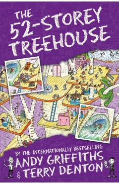 The 52-Storey Treehouse. Treehouse #4 - Andy Griffiths