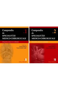 Compendiu De Specialitati Medico-chirurgicale - Vol.1+2 - Victor Stoica, Viorel Scripcariu