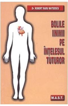 Bolile inimii pe intelesul tuturor - Robert Radu Mateescu