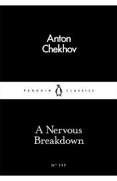 A Nervous Breakdown - Anton Chekhov