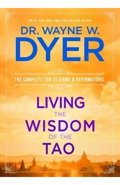 Living the Wisdom of the Tao