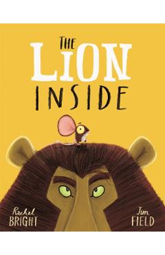 The Lion Inside - Rachel Bright