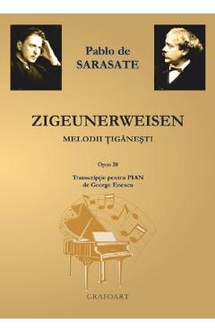 Melodii tiganesti - Pablo De Sarasate - GRAFOART