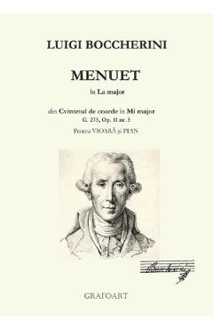 Menuet in La major pentru vioara si pian - Luigi Boccherini