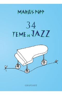 34 Teme de Jazz - Marius Popp